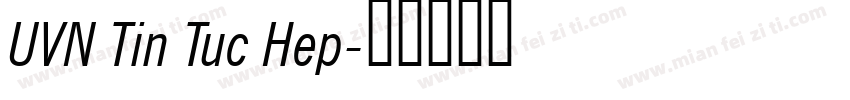 UVN Tin Tuc Hep字体转换